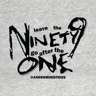 One in Ninety-Nine Design T-Shirt